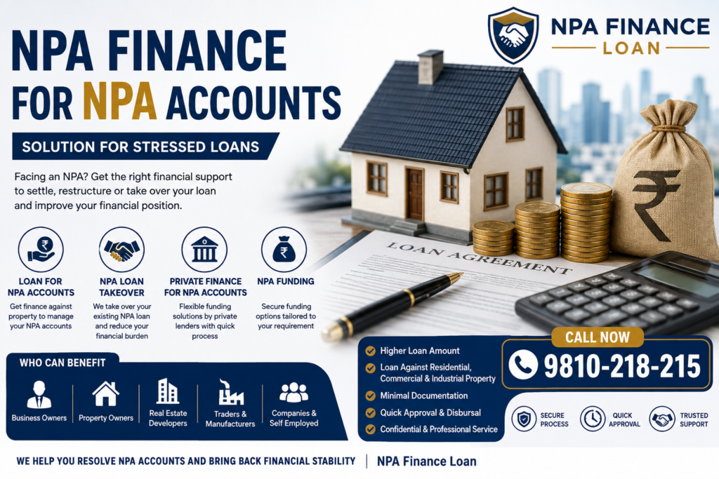 NPA Finance for NPA Accounts